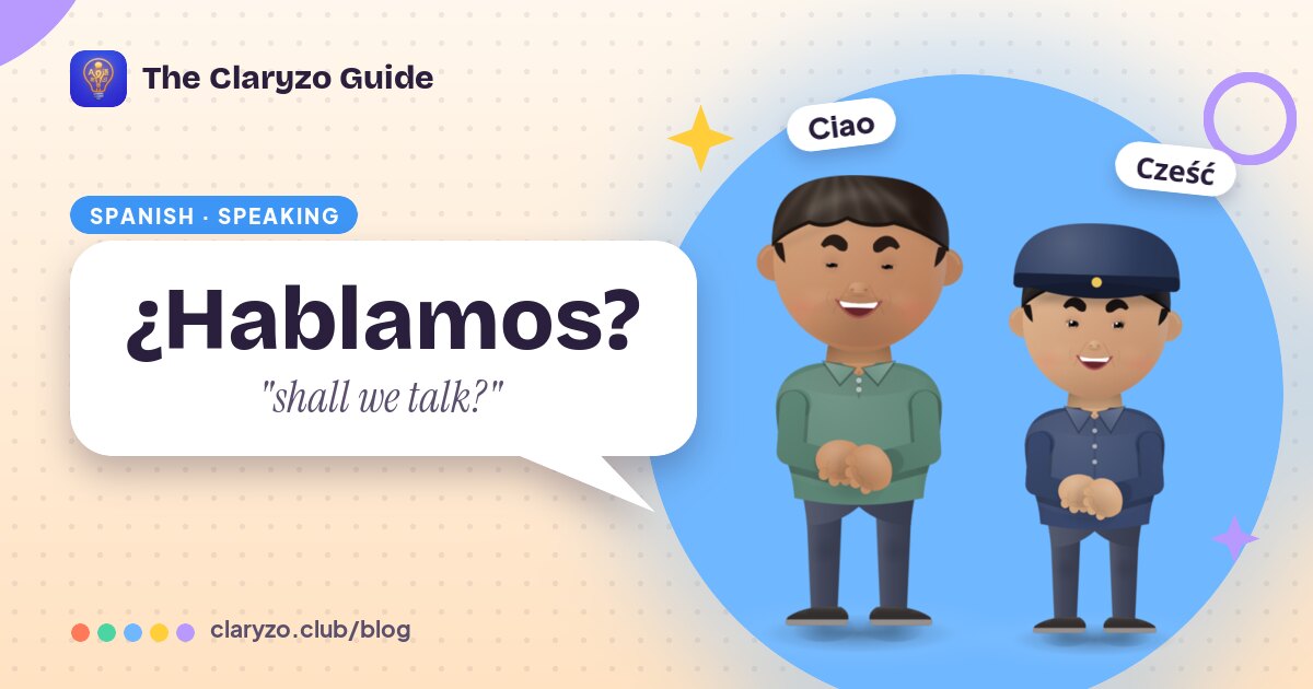 Illustrated cover: Mateo and Nadia from the Claryzo app beside a speech bubble reading "¿Hablamos?" - "shall we talk?".